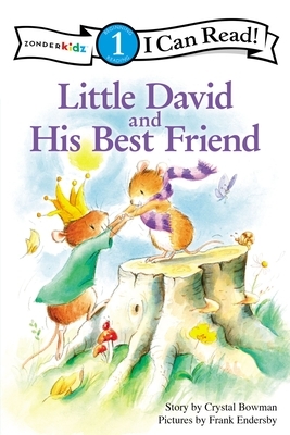 Little David and His Best Friend by Crystal Bowman