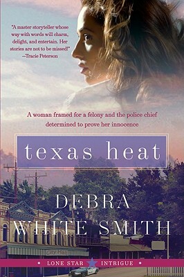 Texas Heat: Lone Star Intrigue #1 by Debra White Smith