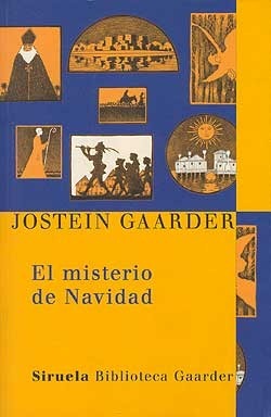 El misterio de la Navidad by Kirsti Baggelthun, Asunción Gabán, Jesús Gabán, Jostein Gaarder