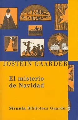 El misterio de la Navidad by Jostein Gaarder, Jesús Gabán, Asunción Gabán, Kirsti Baggelthun