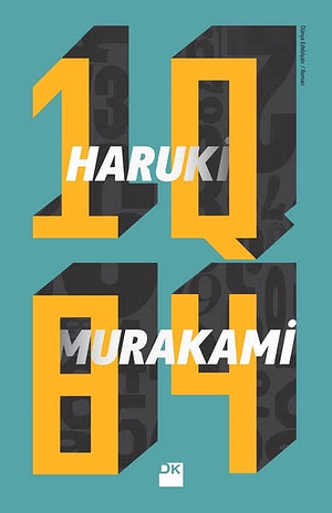 1Q84 by Haruki Murakami