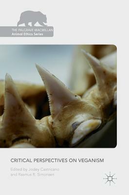 Critical Perspectives on Veganism by 