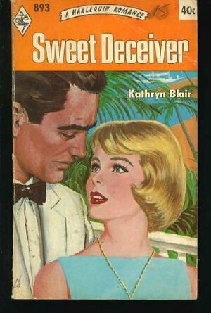 Sweet Deceiver by Kathryn Blair, Lilian Warren