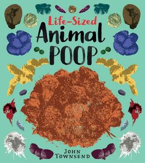 Life-Sized Animal Poop by John Townsend