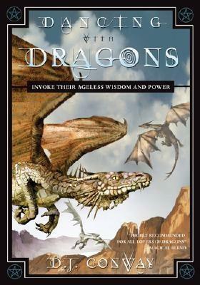 Dancing with Dragons by D.J. Conway