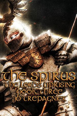 The Lords Uprising by J.B. Trepagnier, J.B. Trepagnier