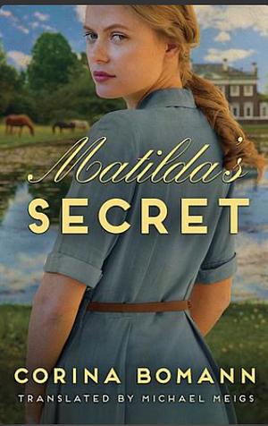 Matilda's Secret by Corina Bomann