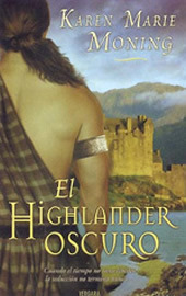 El Highlander oscuro by Albert Solé, Karen Marie Moning
