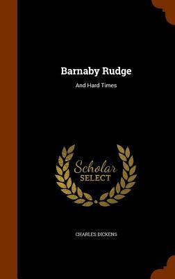 Barnaby Rudge by Charles Dickens