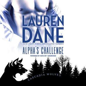 Alpha's Challenge by Lauren Dane