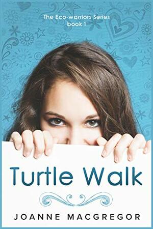 Turtle Walk by Joanne Macgregor