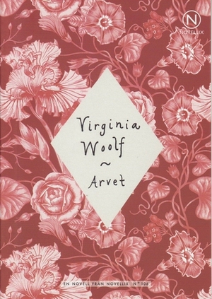 Arvet by Virginia Woolf, Margareta Ekström