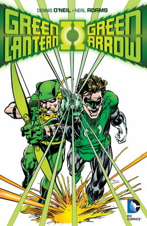 The Complete Green Lantern/Green Arrow Collection by Denny O'Neil, Neal Adams