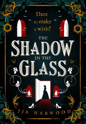 The Shadow in the Glass by JJA Harwood