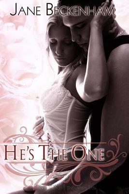 He's the One by Jane Beckenham