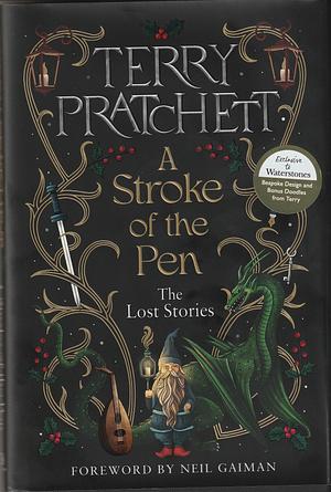 A Stroke of the Pen: The Lost Stories by Terry Pratchett