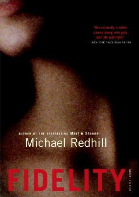 Fidelity: Stories by Michael Redhill