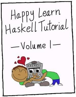 Happy Learn Haskell Tutorial by GetContented