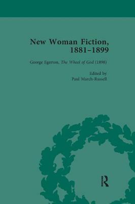 New Woman Fiction, 1881-1899, Part III Vol 8 by Carolyn W. De La L. Oulton, Paul March-Russell, Andrew King