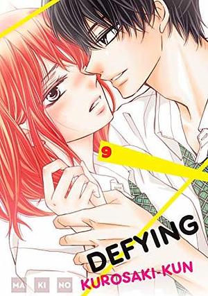 Defying Kurosaki-kun, Vol. 9 by Makino