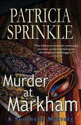 Murder at Markham by Patricia Sprinkle