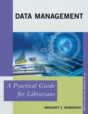 Data Management by Margaret E. Henderson