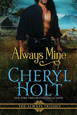 Always Mine by Cheryl Holt