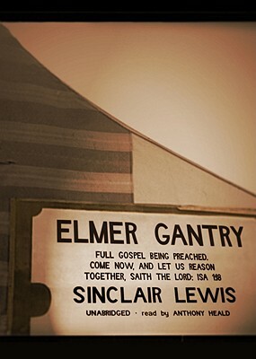 Elmer Gantry by Sinclair Lewis