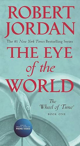 The Eye Of The World by Robert Jordan