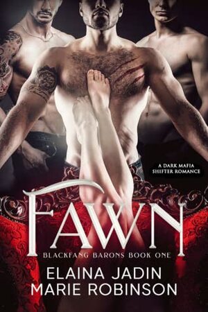 Fawn by Marie Robinson, Elaina Jadin