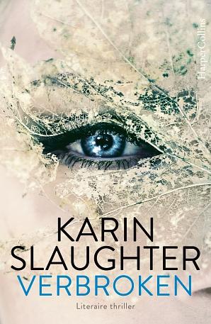 Verbroken by Karin Slaughter