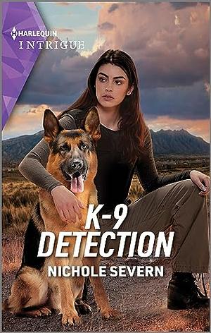 K-9 Detection by Nichole Severn