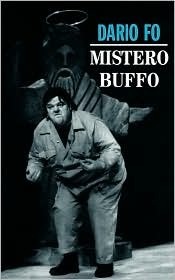 Mistero Buffo by Dario Fo