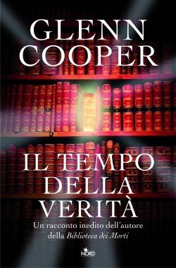 Il tempo della verità by Glenn Cooper