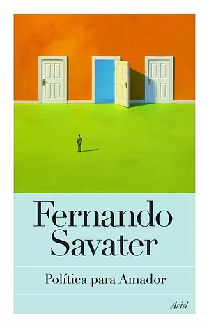 Política para Amador by Fernando Savater