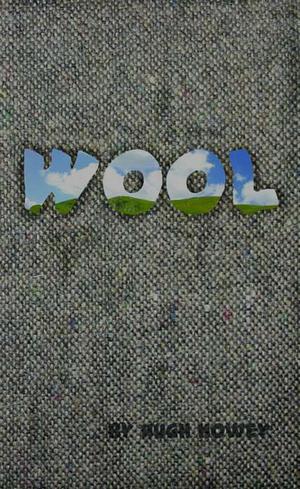 Wool by Hugh Howey