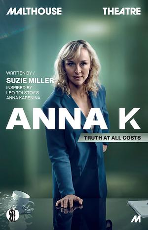 Anna K by Suzie Miller