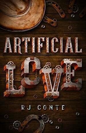 Artificial Love by R.J. Conte