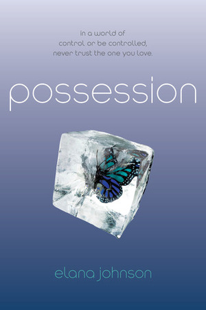 Possession by Elana Johnson