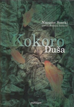 Kokoro - Duša by Natsume Sōseki