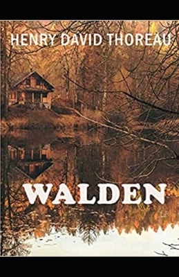 Walden Illustrated by Henry David Thoreau