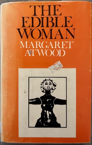 The Edible Woman by Margaret Atwood