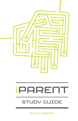 iparent study guide by Don Pearson