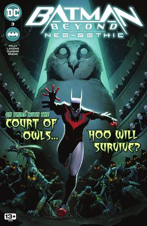 Batman Beyond: Neo-Gothic #3 by Maximillian Dunbar, Jackson Lanzing, Collin Kelly