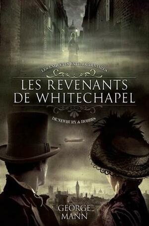 Les revenants de Whitechapel by George Mann