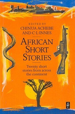 African Short Stories by C.L. Innes, Chinua Achebe