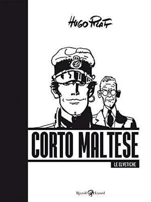 Corto Maltese. Le elvetiche by Hugo Pratt