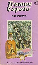 The Grass Harp by Truman Capote