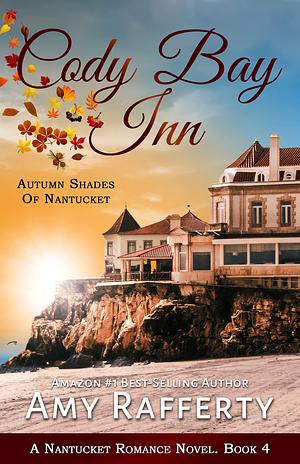 Autumn Shades Of Nantucket by Amy Rafferty, Amy Rafferty