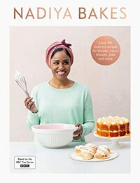 Nadiya Bakes by Nadiya Hussain